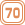 70